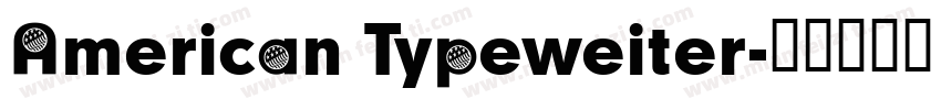 American Typeweiter字体转换